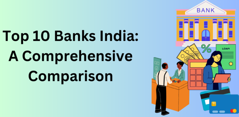 Top 10 Banks In India A Comprehensive Comparison Finwintantra 5311